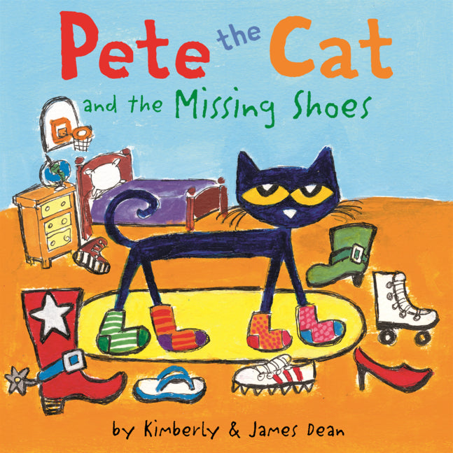 Pete the Cat and the Missing Shoes -- James Dean, Hardcover