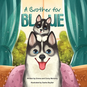 A Brother for Blue by Moriarty, Emma