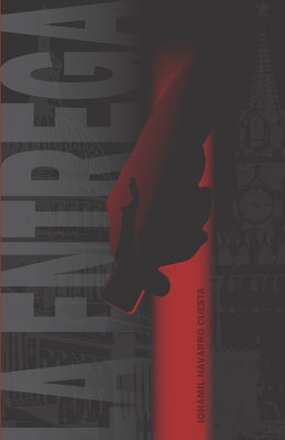 La Entrega by Navarro Cuesta, Iohamil