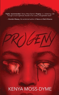 Progeny -- Kenya Moss-Dyme, Paperback