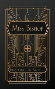 Miss Bishop by Streeter Aldrich, Bess