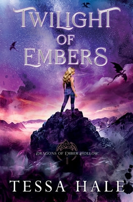 Twilight of Embers by Hale, Tessa