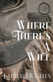 Where There's A Will by Hughes, Ember
