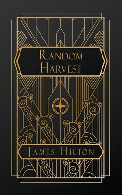 Random Harvest -- James Hilton, Paperback