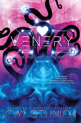 Venery -- C. M. Stunich, Paperback