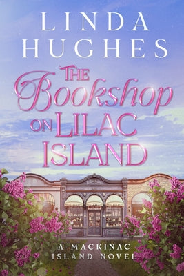 The Bookshop on Lilac Island by Hughes, Linda
