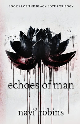 Echoes of Man -- Navi' Robins, Paperback