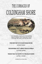 The Cormacks of Coldingham Shore by B, Duncan