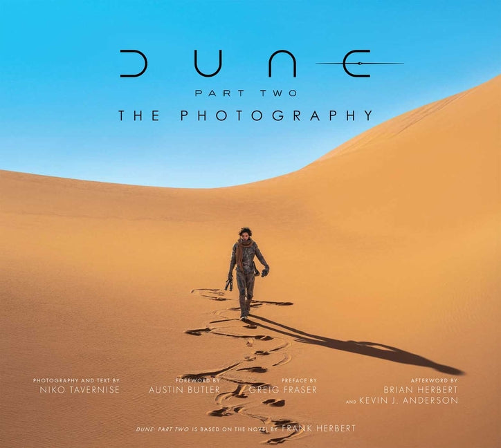 Dune Part Two: The Photography -- Niko Tavernise, Hardcover