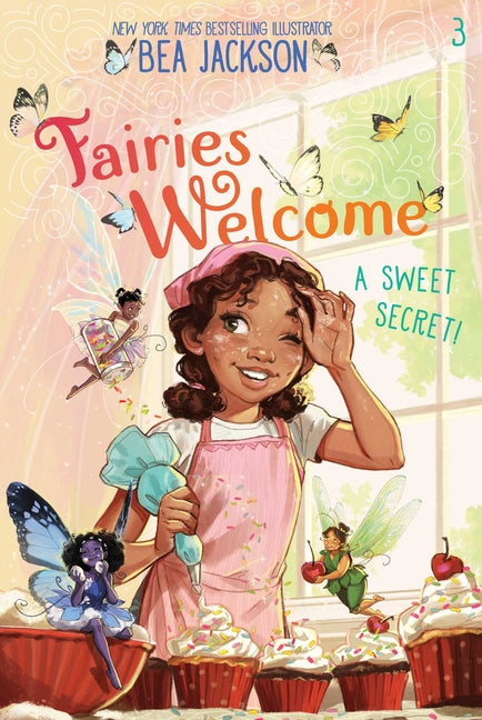 A Sweet Secret! -- Bea Jackson, Hardcover