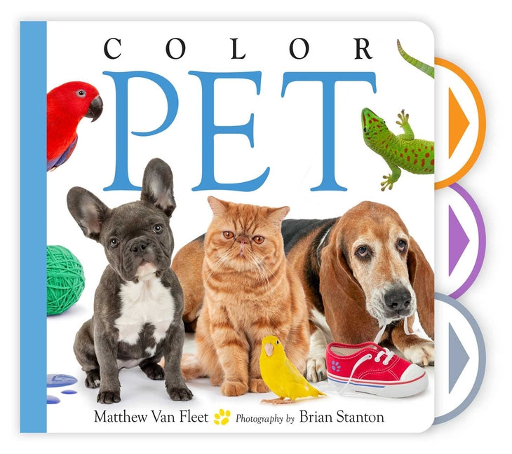 Color Pet -- Matthew Van Fleet, Paperback
