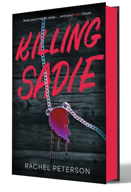 Killing Sadie -- Rachel Peterson, Hardcover