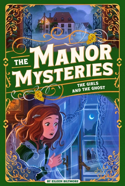 The Girls and the Ghost -- Eileen Biltmore, Paperback