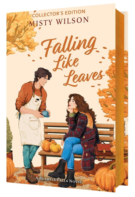 Falling Like Leaves (Collector's Edition) -- Misty Wilson, Hardcover