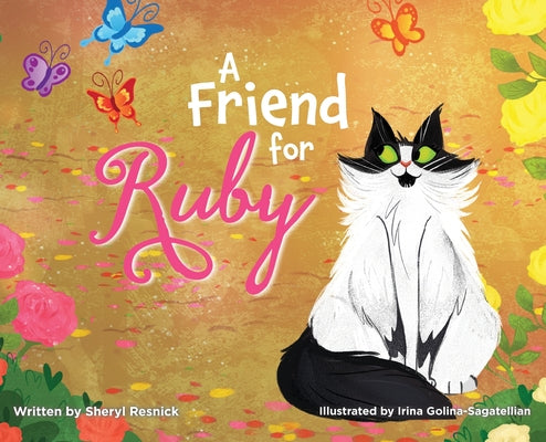 A Friend for Ruby by Resnick, Sheryl