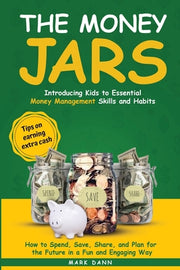 The Money Jars by Dann, Mark