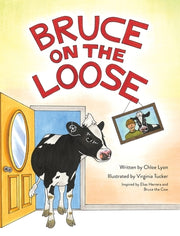 Bruce on the Loose by Lyon, Chloe