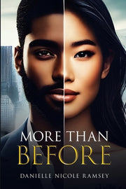More Than Before by Nicole Ramsey, Danielle