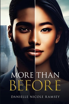More Than Before by Nicole Ramsey, Danielle