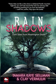 Rain Shadows by Vermulm, Clay