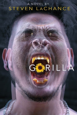 Gorilla by LaChance, Steven A.
