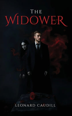 The Widower by Caudill, Leonard