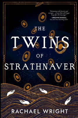 The Twins of Strathnaver by Wright, Rachael
