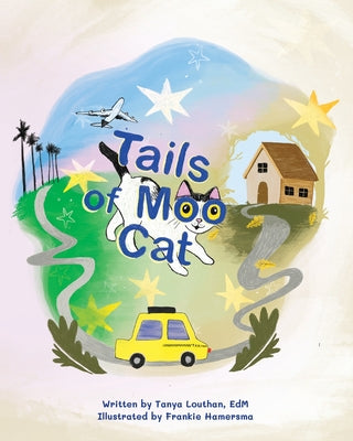 Tails of Moo Cat by Louthan, Tanya