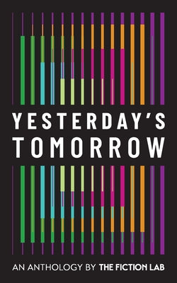 Yesterday's Tomorrow by Schroeder, Katrina