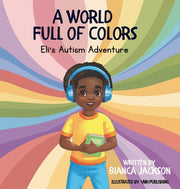 A World Full of Colors by Jackson, Bianca