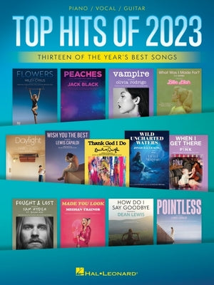 Top Hits of 2023 - Arranged for Piano/Vocal/Guitar by