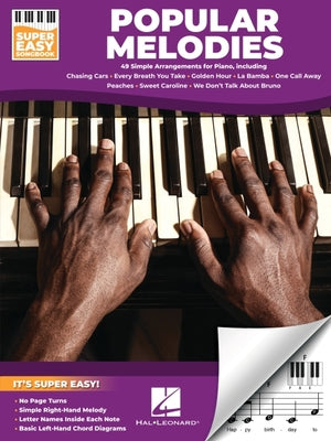 Popular Melodies - Super Easy Songbook with 49 Simple Arrangements for Piano by