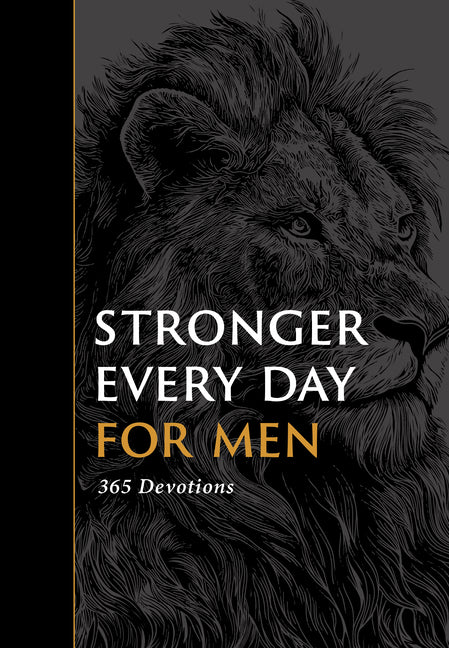 Stronger Every Day for Men: 365 Devotions -- Gilbert Beers, Paperback