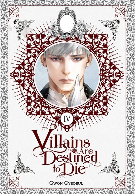 Villains Are Destined to Die (Novel), Vol. 4 -- Gwon Gyeoeul, Paperback