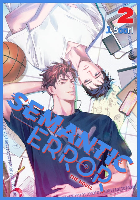 Semantic Error (Novel), Vol. 2 -- J. Soori, Paperback