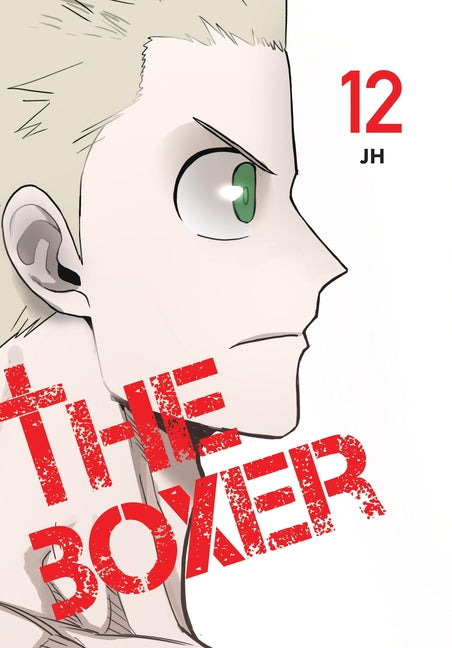 The Boxer, Vol. 12 -- Jh, Paperback