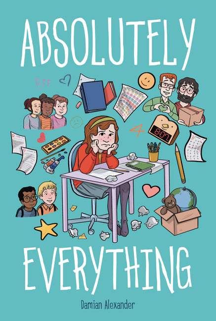 Absolutely Everything: A Graphic Novel -- Damian Alexander, Library Binding