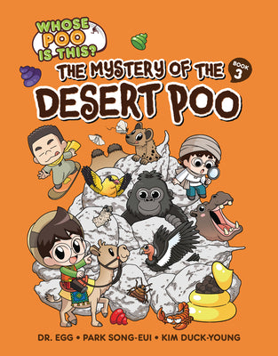 The Mystery of the Desert Poo: Book 3 by Park, Song-Eui