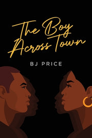 The Boy Across Town by Price, Bj