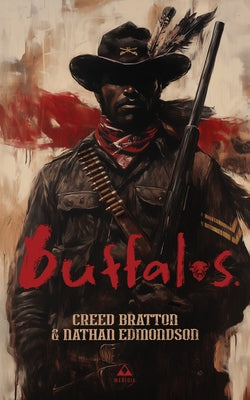 Buffalos by Bratton, Creed