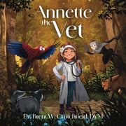 Annette The Vet: In The Jungle by Crutchfield DVM, Brent W.