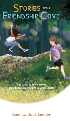Stories from Friendship Cove by Lawler, Sami
