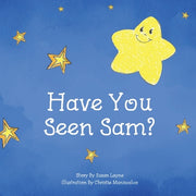 Have You Seen Sam? by Layne, Susan