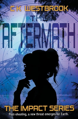 The Aftermath -- Ck Westbrook, Paperback