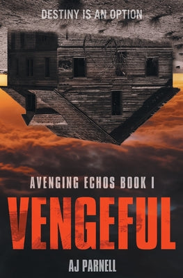 Vengeful by Parnell, Aj