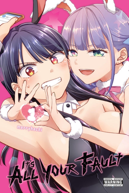 It's All Your Fault, Vol. 1 -- Merryhachi, Paperback