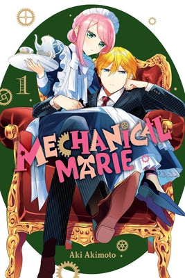 Mechanical Marie, Vol. 1: Volume 1 by Akimoto, Aki
