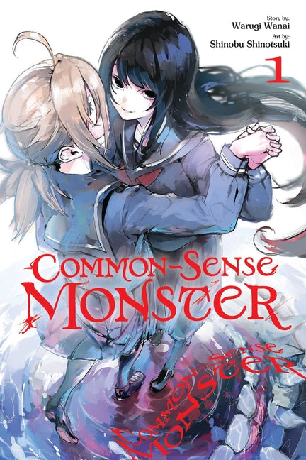 Common-Sense Monster, Vol. 1 -- Warugi Wanai, Paperback