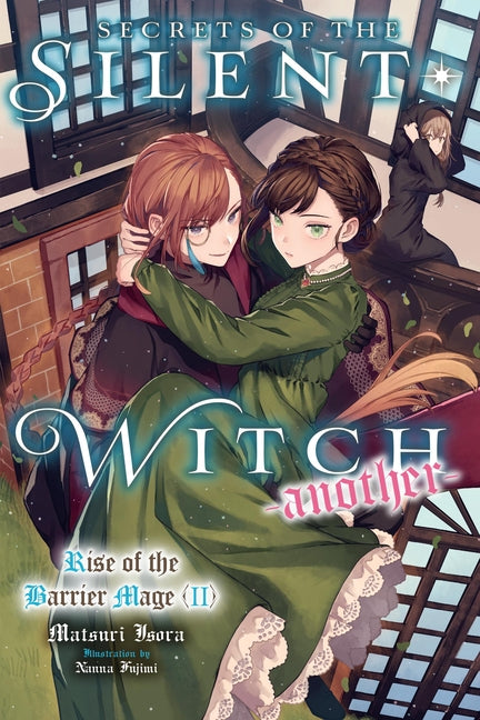 Secrets of the Silent Witch -Another- Part 2 -- Matsuri Isora, Paperback