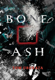 Bone Ash by Ubukata, Tow